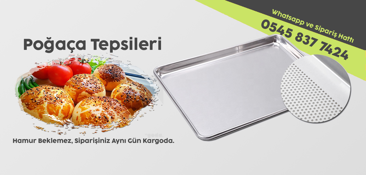 Poğaça Tepsileri